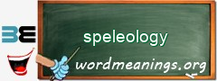 WordMeaning blackboard for speleology